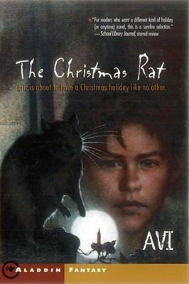 The Christmas Rat (2002) by Avi