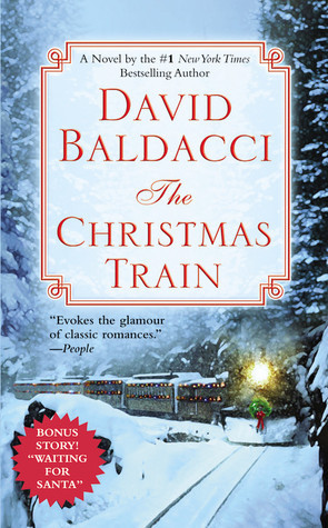 The Christmas Train (2004) by David Baldacci