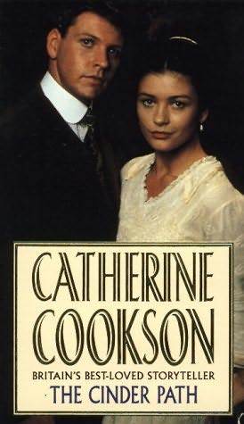 The Cinder Path (1979) by Catherine Cookson