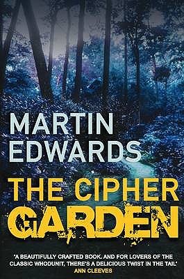 The Cipher Garden (2015) by Martin Edwards