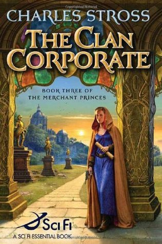 The Clan Corporate (2006) by Charles Stross