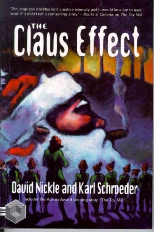 The Claus Effect (2002) by Karl Schroeder