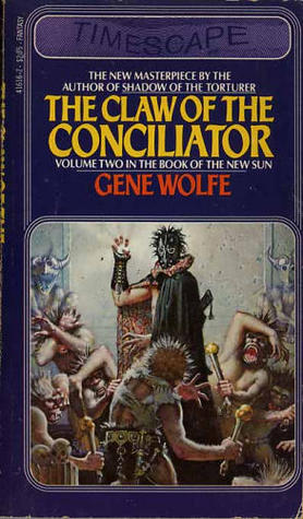 The Claw of the Conciliator (1982) by Gene Wolfe