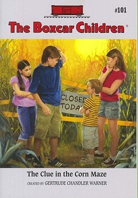 The Clue In The Corn Maze (2004) by Gertrude Chandler Warner