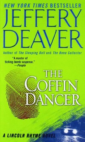 The Coffin Dancer (1999) by Jeffery Deaver