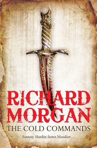 The Cold Commands (2010) by Richard K. Morgan