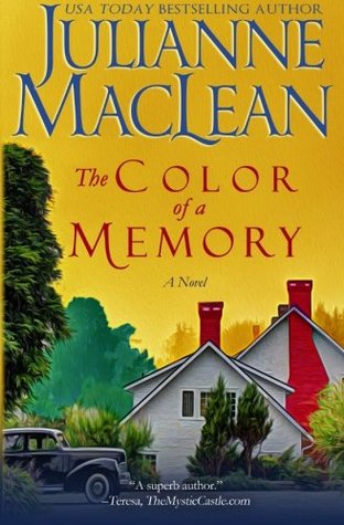 The Color of a Memory (The Color of Heaven Series) (2014) by Julianne MacLean