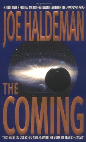 The Coming (2001) by Joe Haldeman