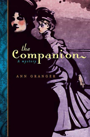 The Companion (2007) by Ann Granger