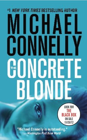 The Concrete Blonde (2007) by Michael Connelly