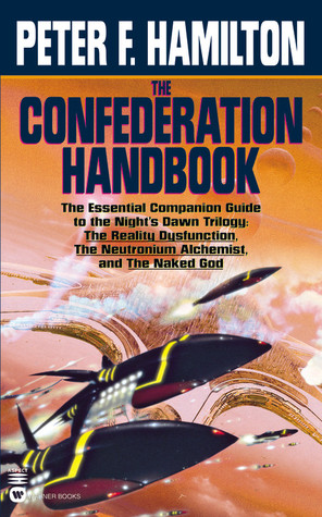 The Confederation Handbook (2002) by Peter F. Hamilton