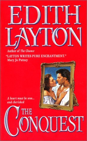 The Conquest (2001) by Edith Layton