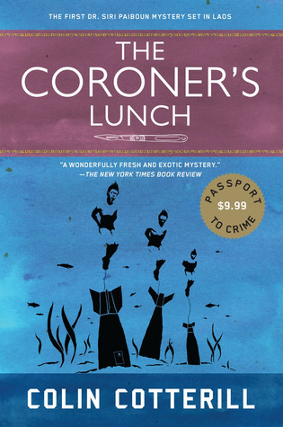 The Coroner's Lunch (2015) by Colin Cotterill