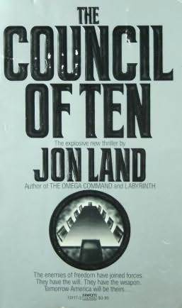 The Council of Ten (1987) by Jon Land