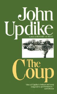 The Coup (1980) by John Updike