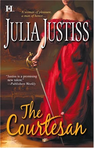 The Courtesan (2005) by Julia Justiss