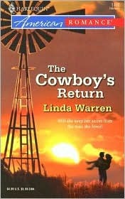 The Cowboy's Return (2006) by Linda Warren