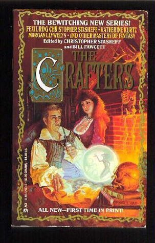The Crafters (1991) by Christopher Stasheff