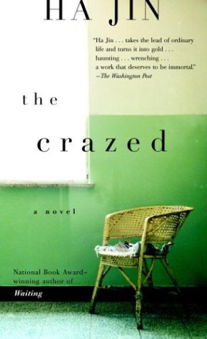 The Crazed (2015) by Ha Jin