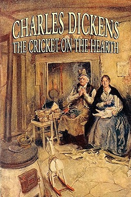 The Cricket on the Hearth (2007) by Charles Dickens