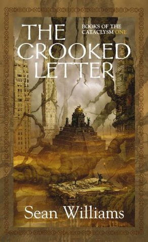 The Crooked Letter (2006) by Sean Williams