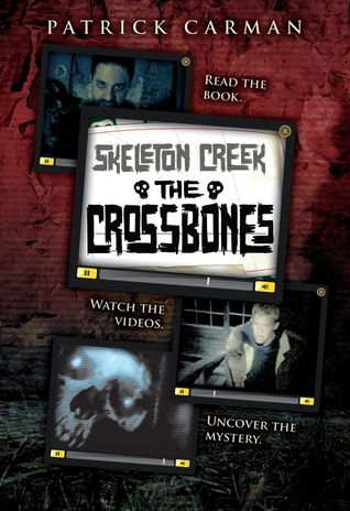 The Crossbones (2010) by Patrick Carman