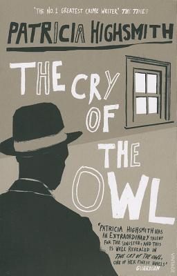 The Cry of the Owl (1999) by Patricia Highsmith