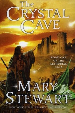 The Crystal Cave (2003) by Mary Stewart