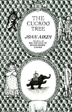 The Cuckoo Tree (2000) by Joan Aiken