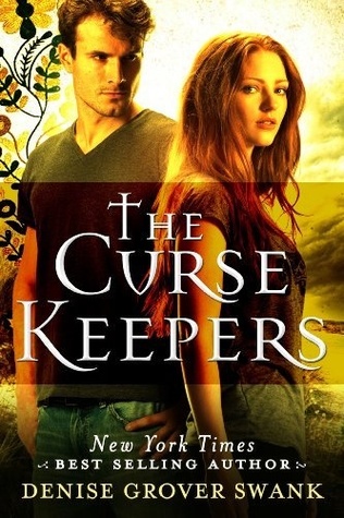 The Curse Keepers (2013) by Denise Grover Swank