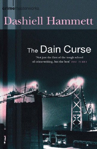 The Dain Curse (2002) by Dashiell Hammett