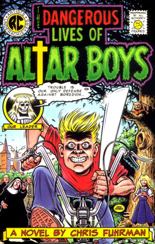 The Dangerous Lives of Altar Boys (2001)