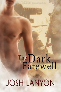 The Dark Farewell (2010) by Josh Lanyon