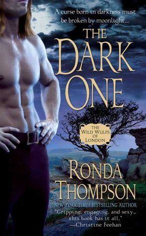 The Dark One (2005) by Ronda Thompson