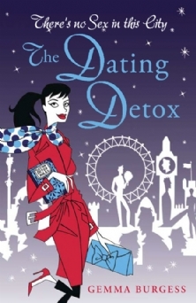 The Dating Detox (2011) by Gemma Burgess