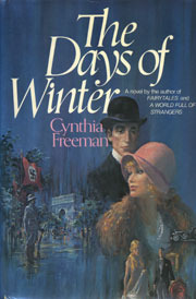 The Days of Winter (1985) by Cynthia Freeman