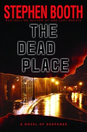 The Dead Place (2007) by Stephen Booth