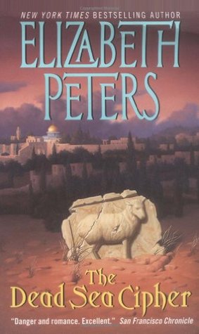 The Dead Sea Cipher (2001) by Elizabeth Peters