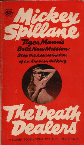 The Death Dealers (1971) by Mickey Spillane