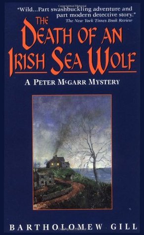 The Death of an Irish Sea Wolf (1997) by Bartholomew Gill
