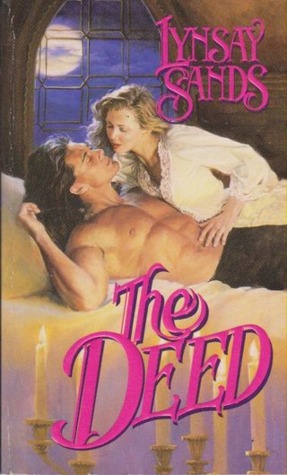 The Deed (2004) by Lynsay Sands