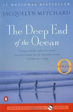 The Deep End of the Ocean (1999) by Jacquelyn Mitchard
