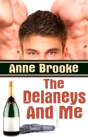 The Delaneys And Me (2010) by Anne Brooke