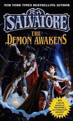The Demon Awakens (1998) by R.A. Salvatore