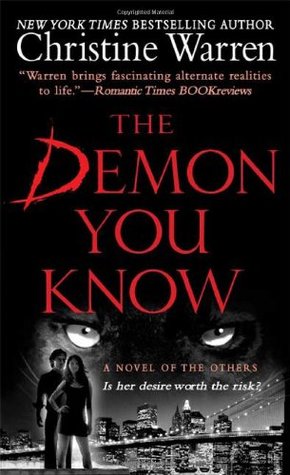 The Demon You Know (2007) by Christine Warren