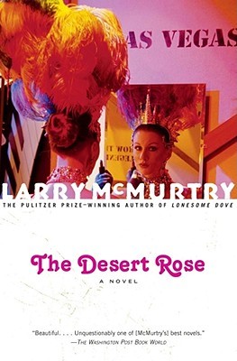 The Desert Rose (2002) by Larry McMurtry