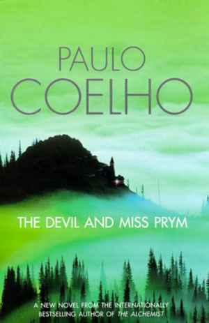 The Devil and Miss Prym (2006) by Paulo Coelho
