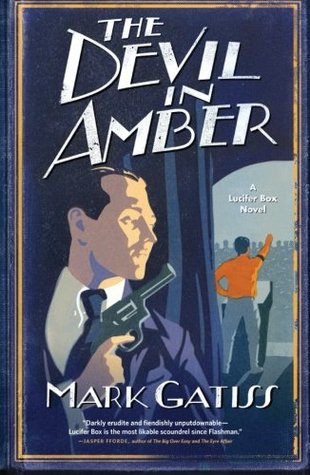 The Devil in Amber (2007) by Mark Gatiss