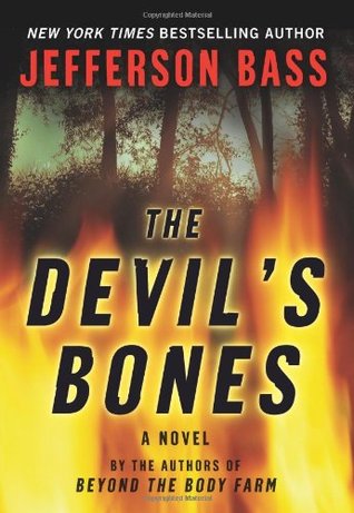 The Devil's Bones (2008) by Jefferson Bass