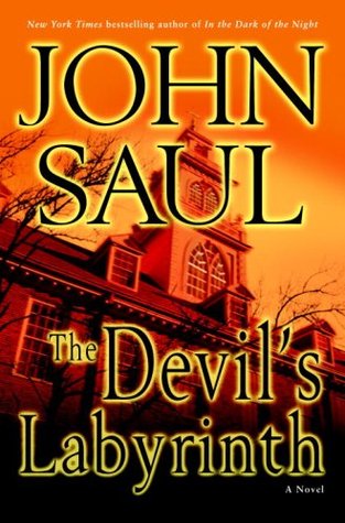 The Devil's Labyrinth (2007) by John Saul